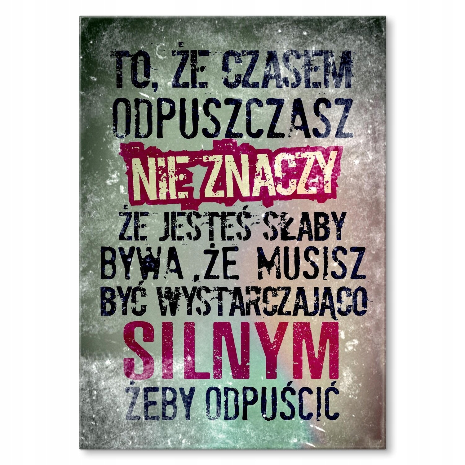 Kovový plakát Někdy odpusťte Dárek 30 x 42 cm