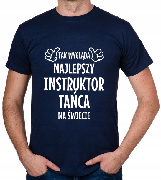 

koszulka Najlepszy Instruktor Tańca prezent