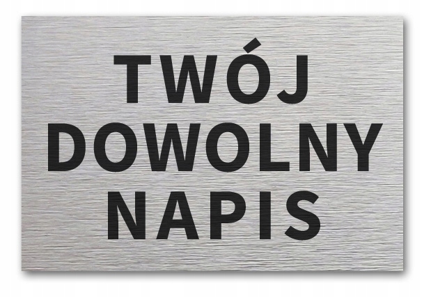 

Tabliczka informacyjna Twój Dowolny Napis 30x20 cm