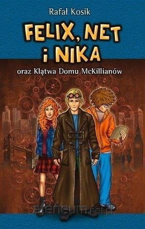 

Felix, Net i Nika oraz Klątwa Domu McKillianów