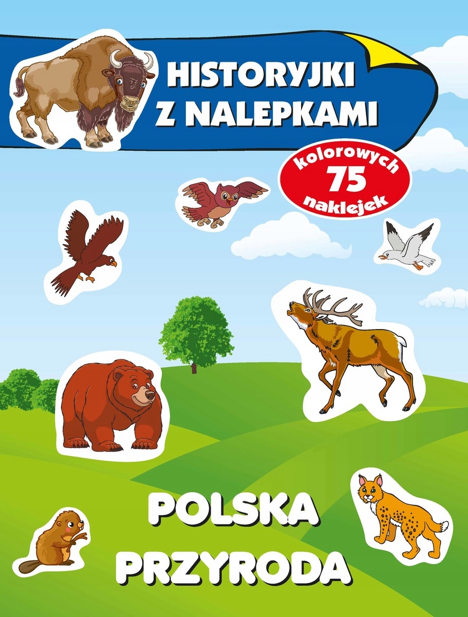 

Historyjki z nalepkami. Polska przyroda