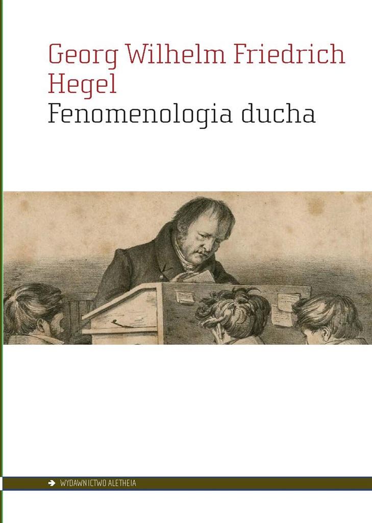 

Fenomenologia Ducha Wilhelm Georg Friedrich Hege..