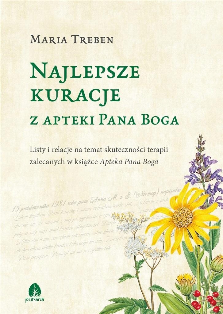 

Najlepsze kuracje z Apteki Pana Boga Maria