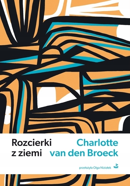 Rozcierki z ziemi Charlotte Van den Broeck