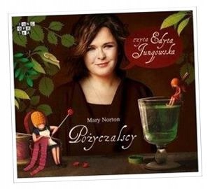 POŻYCZALSCY. AUDIOBOOK MARY NORTON