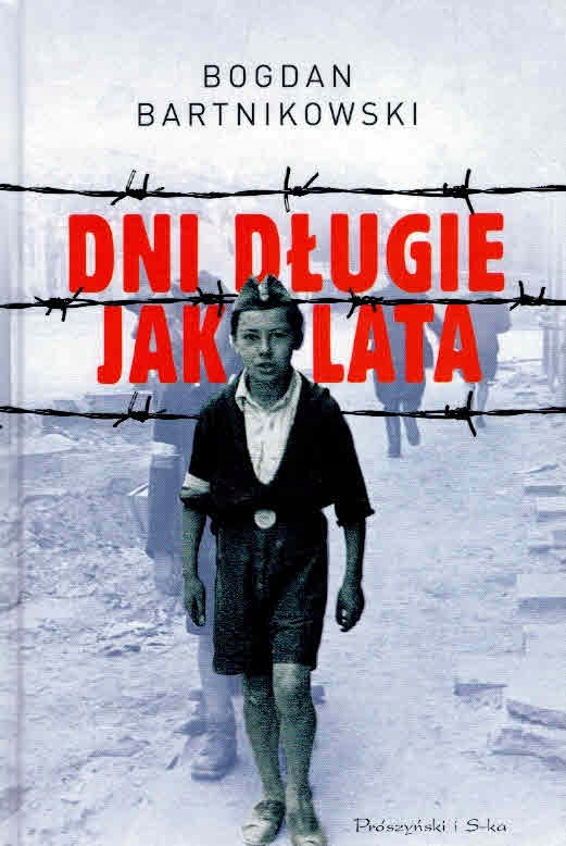 Dni długie jak lata Bogdan Bartnikowski-Zdjęcie-0