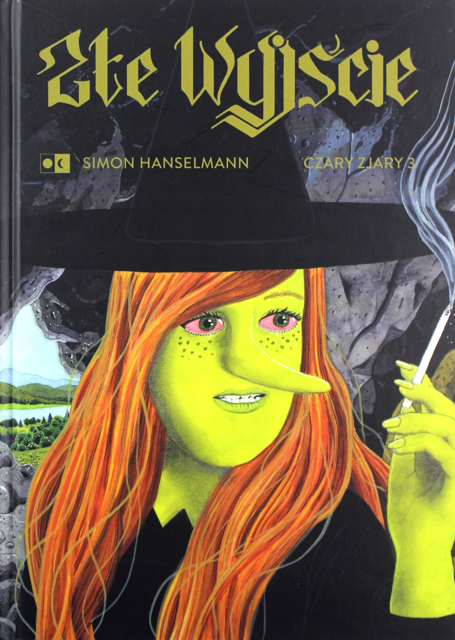 ZŁE WYJŚCIE CZARY ZJARY 3 - Simon Hanselmann (KOMI