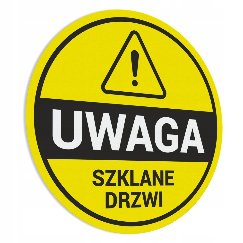 

Naklejka Uwaga Szklane Drzwi 10x10