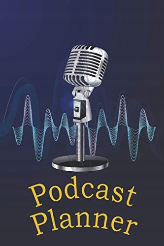 abdait podcast planner: A notebook For Planning And Organizing Your Perfect