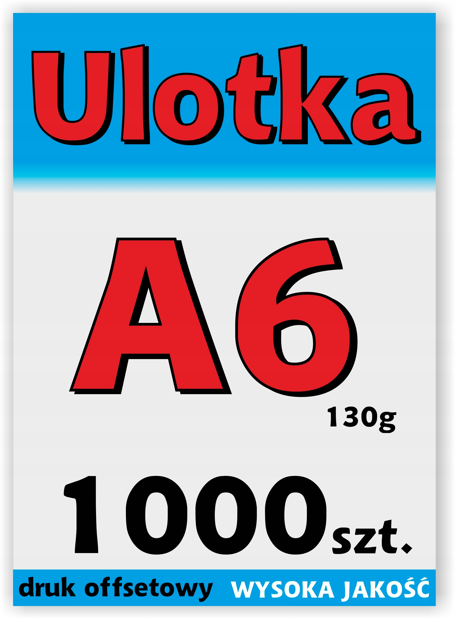 Ulotki A6 1000 szt. jednostronne, dwustronne