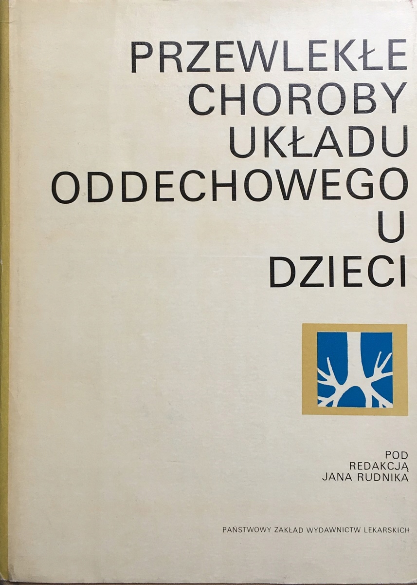 PRZEWLEKŁE CHOROBY UKŁADU ODDECHOWEGO