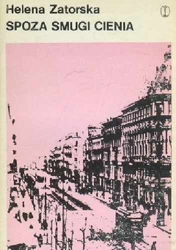 Spoza smugi cienia H.Zatorska
