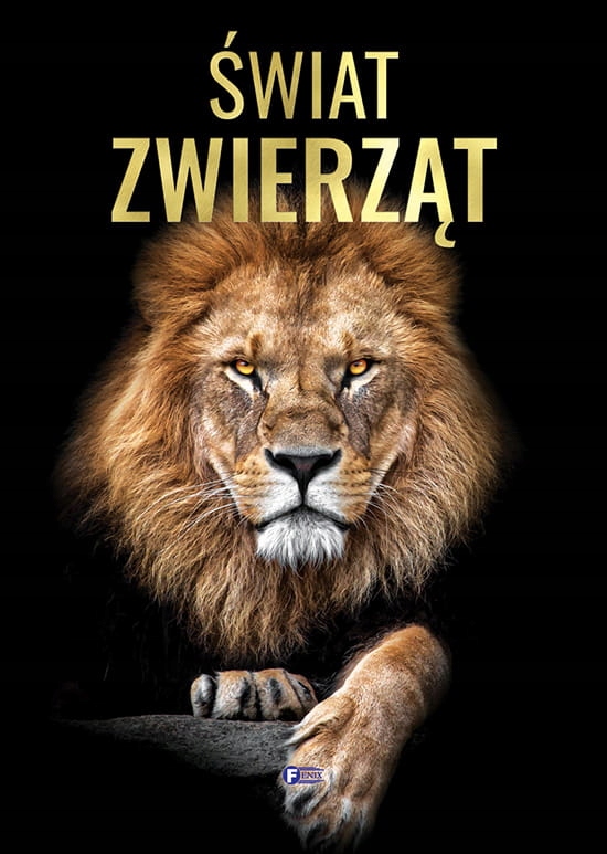 ŚWIAT ZWIERZĄT ALBUM RÓŻNORODNOŚĆ PRACA ZBIOROWA