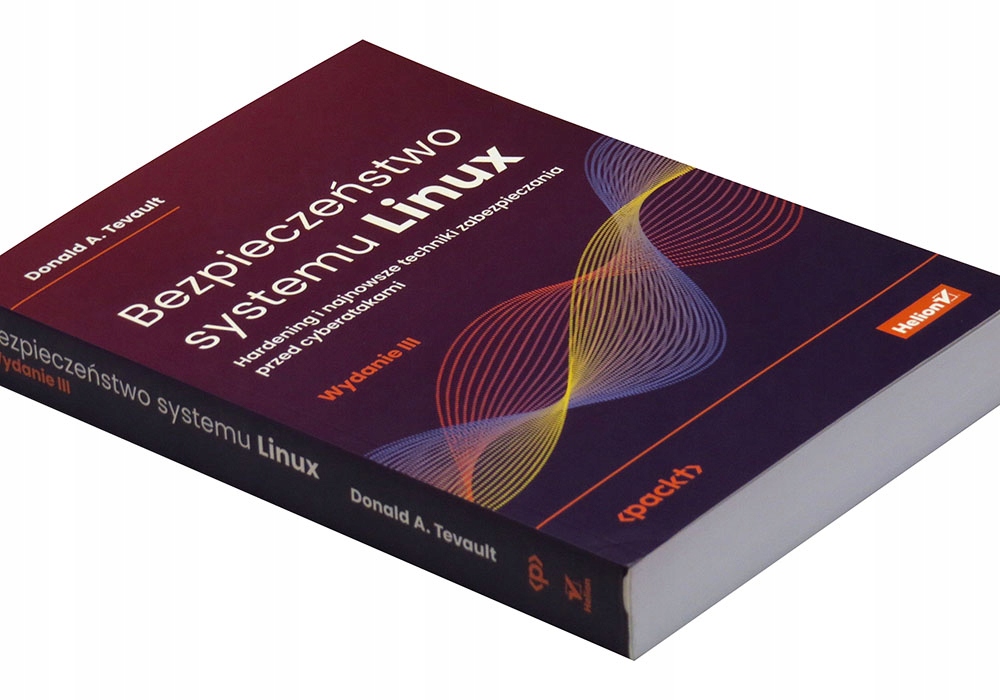 Bezpieczeństwo systemu Linux. Hardening