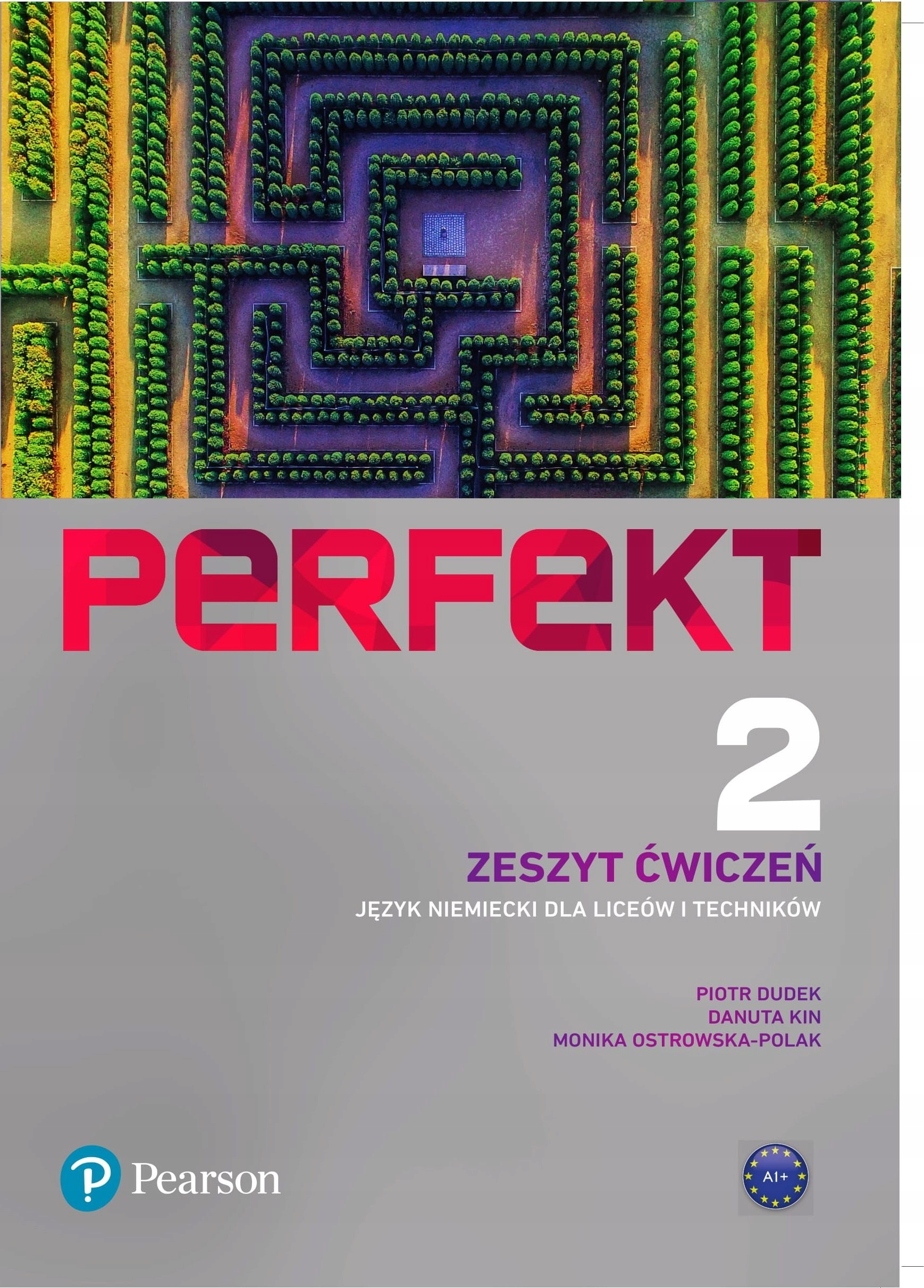 PERFEKT 2 liceum ĆWICZENIE Język niemiecki A1+ Pearson