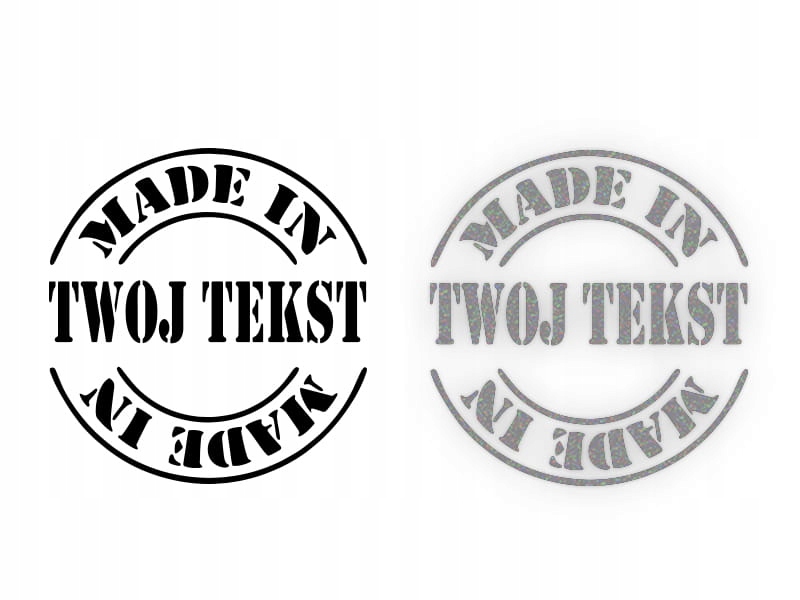 MADE IN... + Twój Tekst - Naklejka na samochód na auto ODBLASKOWA
