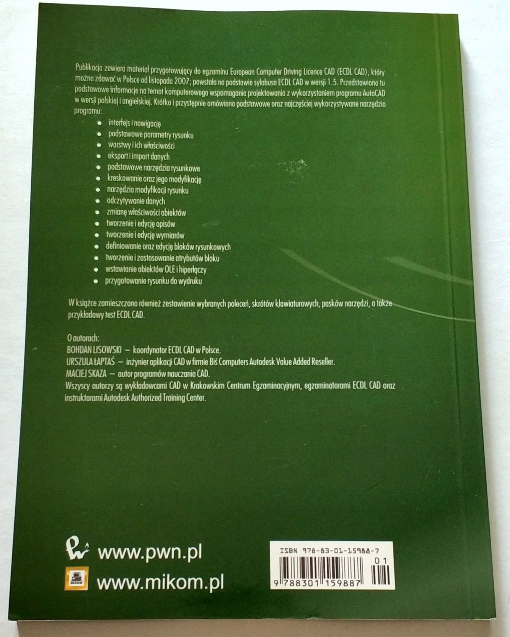 ZDAJEMY EGZAMIN ECDL CAD, KOMPENDIUM WIEDZY I UMIEJĘTNOŚCI, LISOWSKI, NOWA Rok wydania 2009