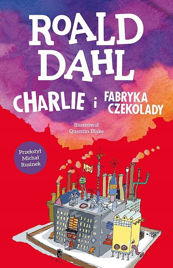 

Charlie I Fabryka Czekolady Roald Dahl Lektura