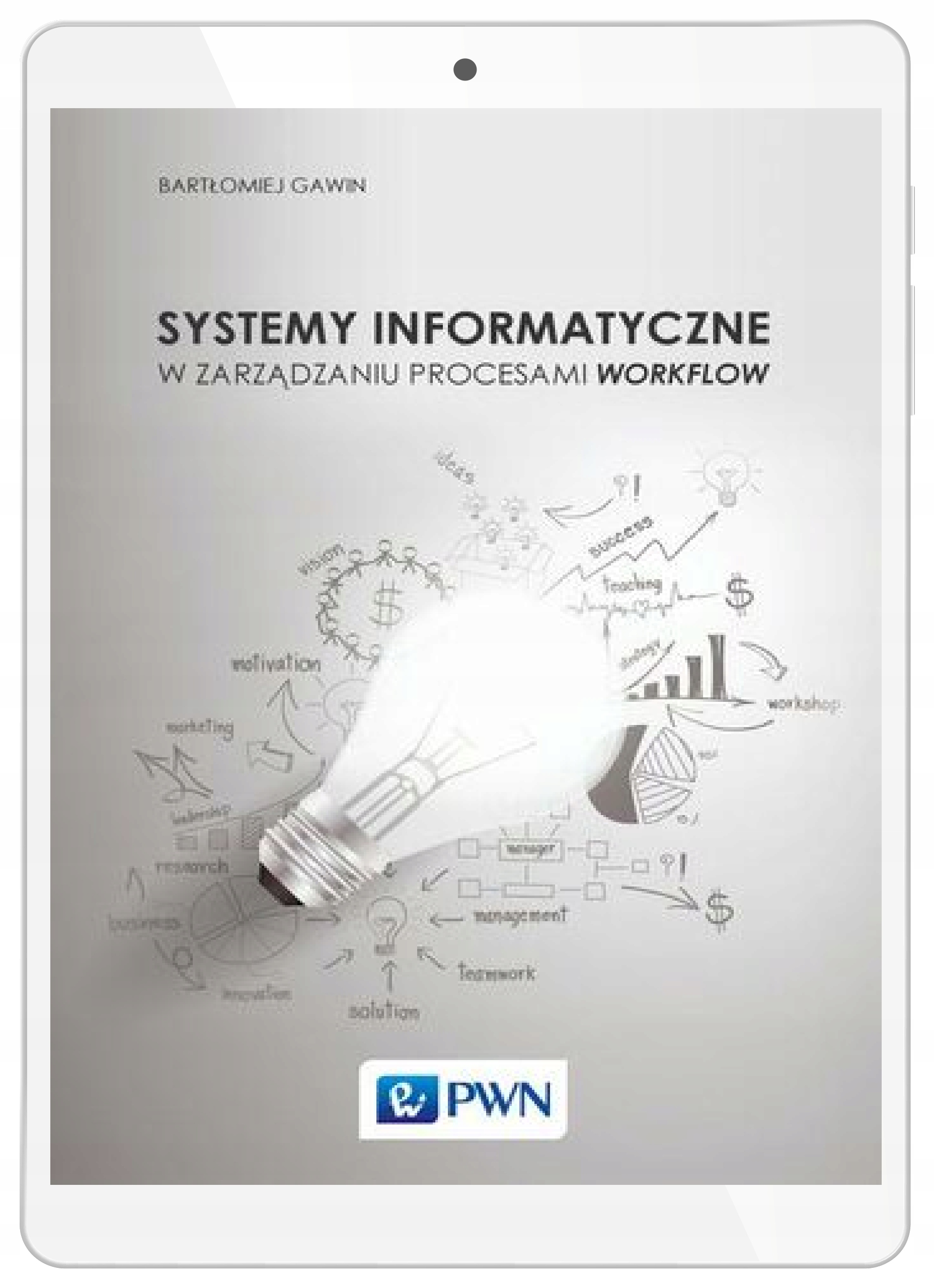 Systemy informatyczne w zarządzaniu procesami