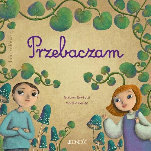 Przebaczam, Baffetti Barbara