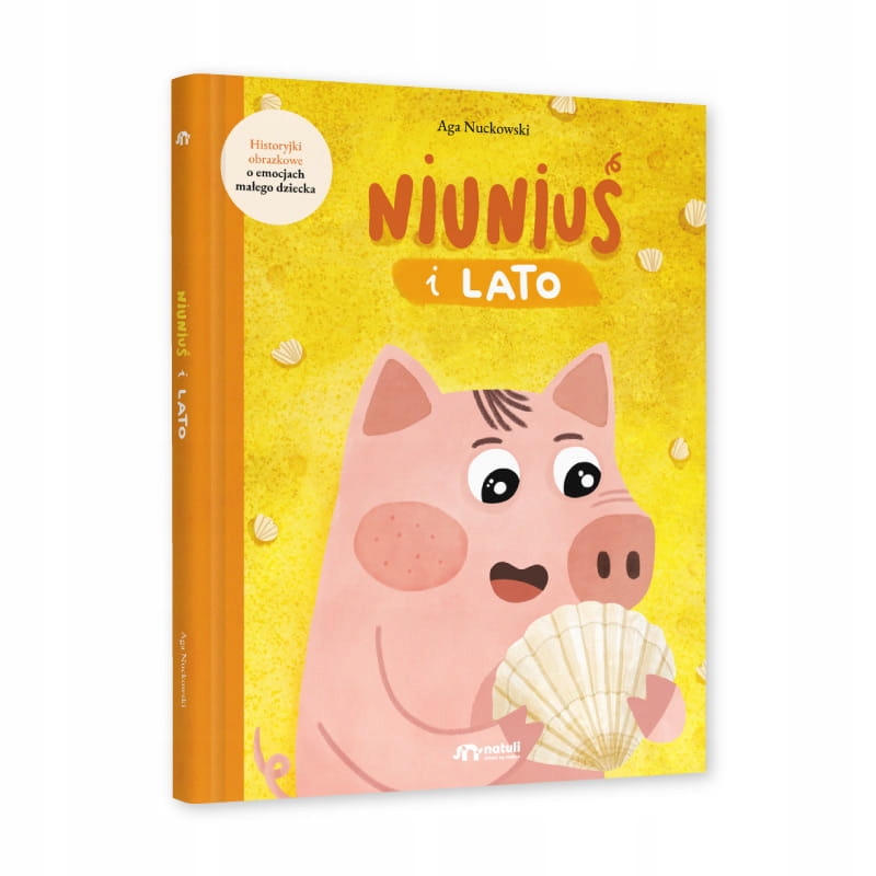 

Niuniuś I Lato Aga Nuckowski Natuli