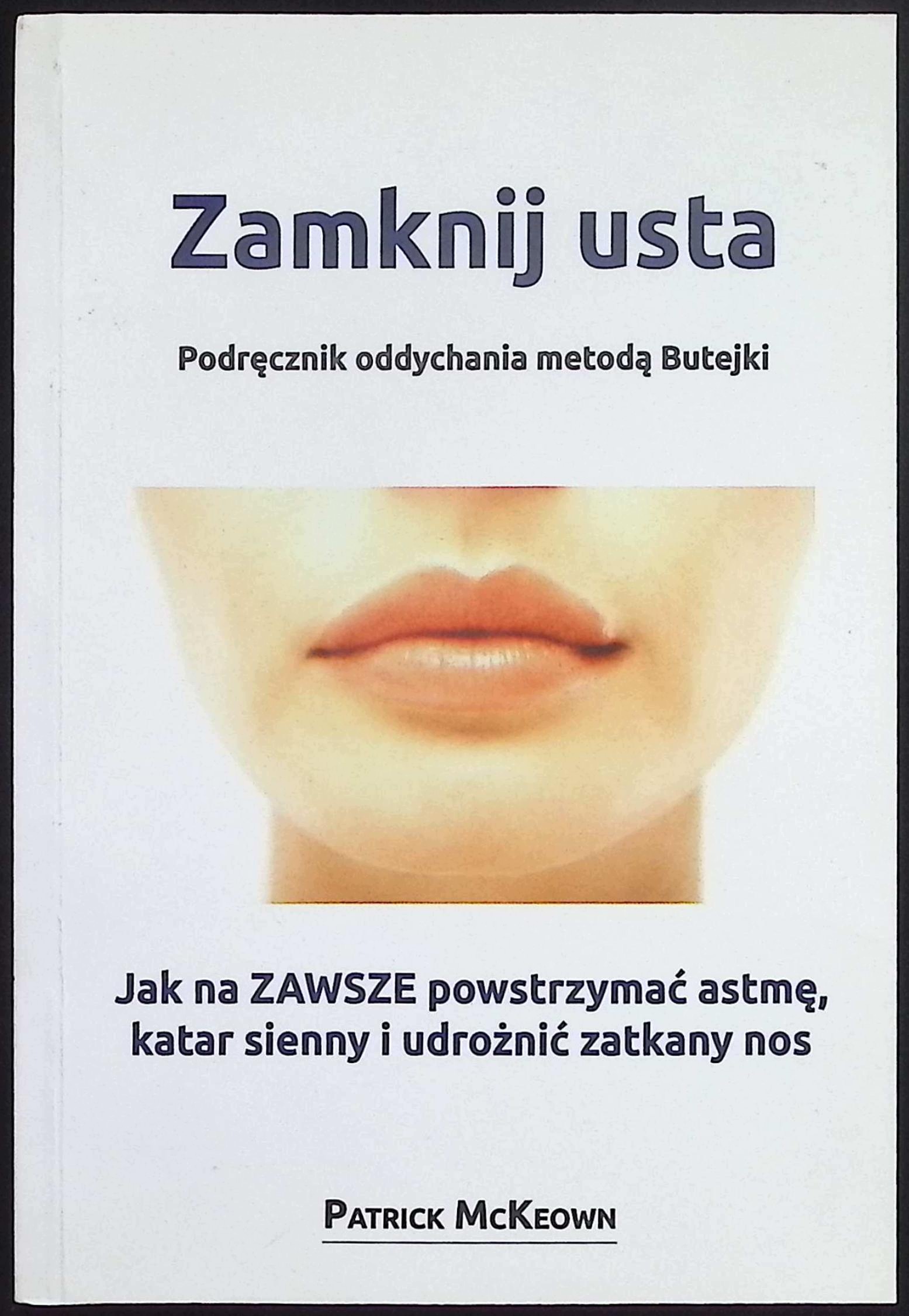 Zamknij usta Patrick McKeown