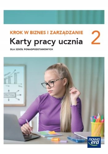 KROK W BIZNES I ZARZĄDZANIE 2 Podręcznik + Karty pracy LO i technikum ZP Rodzaj tradycyjny podręcznik