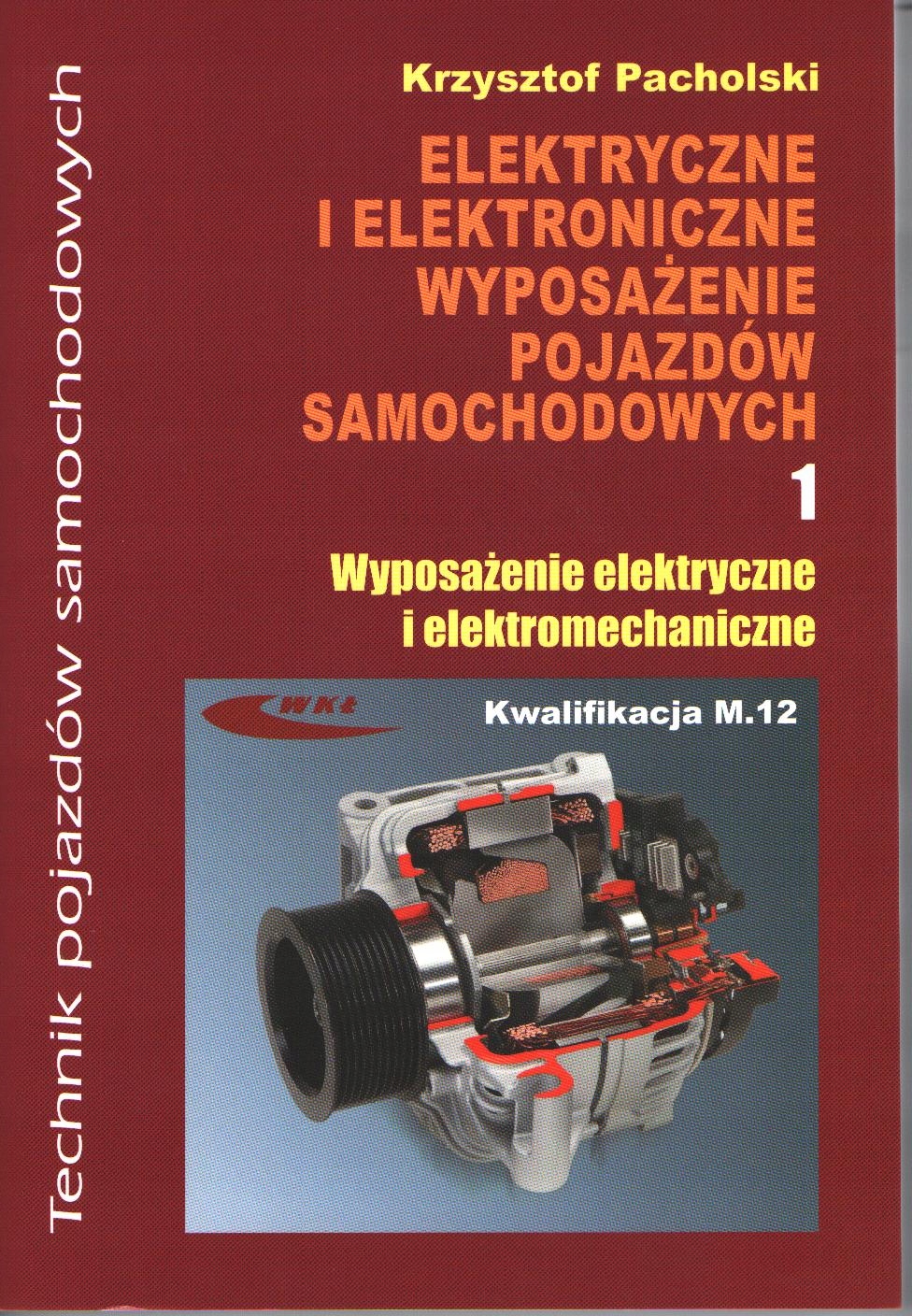 Elektryczne i elektroniczne wyposażenie pojazdów s