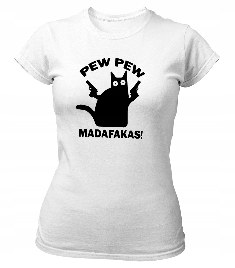 

Koszulka damska Pew Pew Madafakas! Śmieszna XL