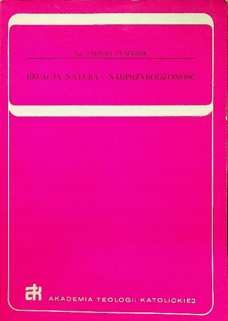 Relacja natura - nadprzyrodzoność