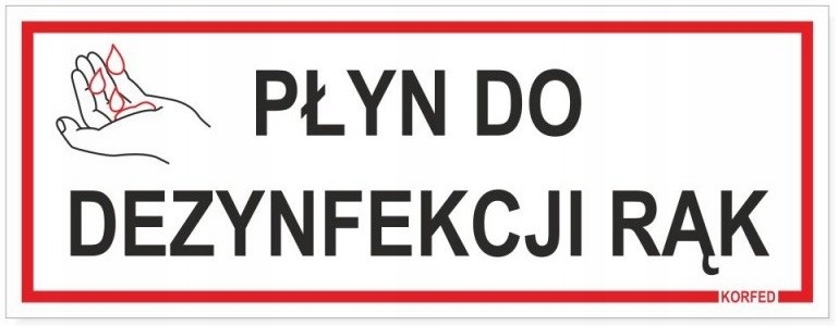TABLICZKA informacyjna PŁYN DO DEZYNFEKCJI RĄK