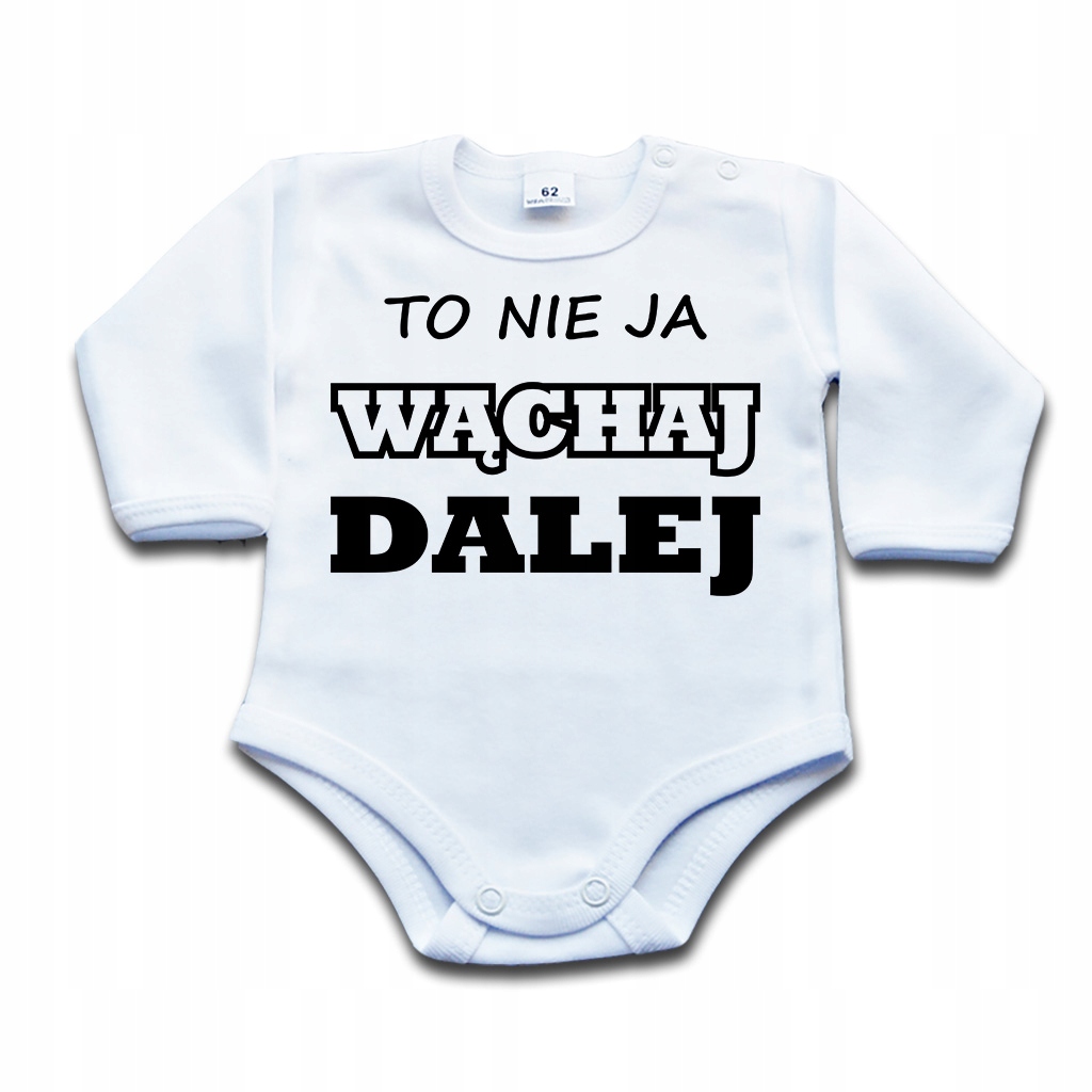 

Body z napisem To nie ja Wąchaj Dalej 92 dł