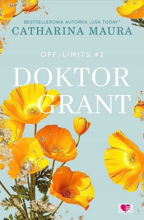 DOKTOR GRANT. OFF-LIMITS. TOM 2, MAURA CATHARINA