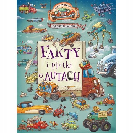 

Fakty i plotki o autach. A. Nowicki