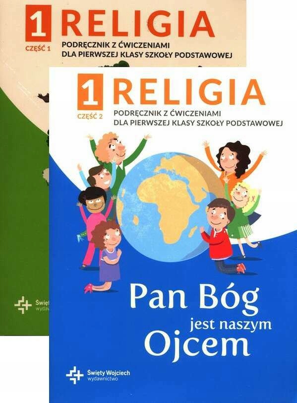 

2w1 Pan Bóg Jest Naszym Ojcem Podręcznik cz 1 i 2