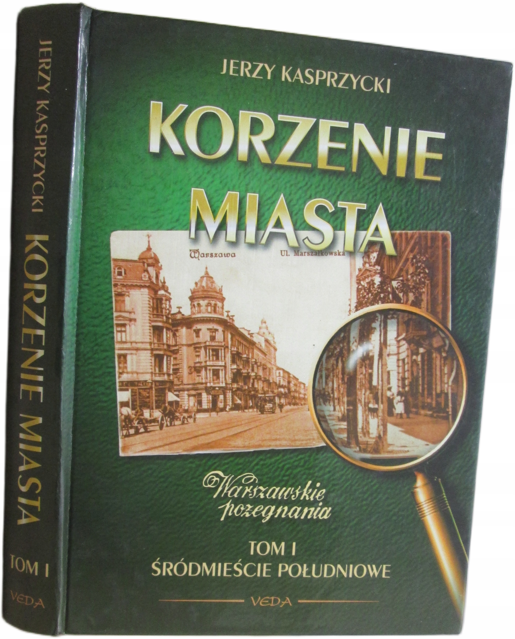 Korzenie miasta Kasprzycki Jerzy