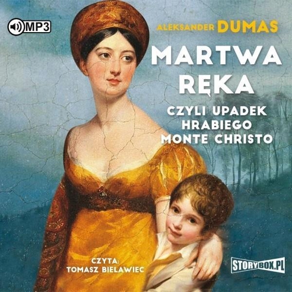 MARTWA RĘKA, CZYLI UPADEK HRABIEGO MONTE... CD