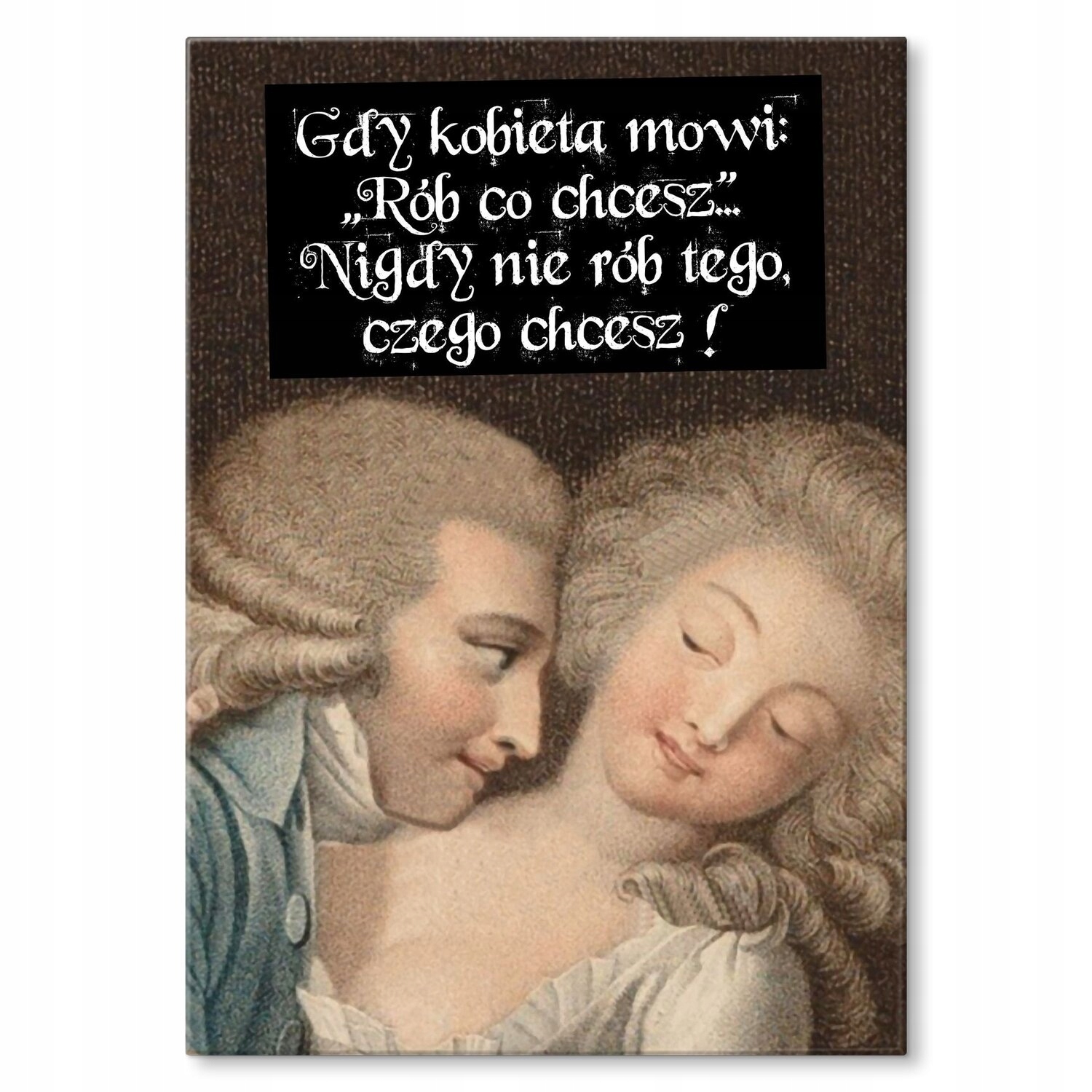 Kovový plakát dělejte si, co chcete Dárek 42 x 59 cm