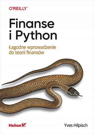 Finanse i Python. Łagodne wprowadzenie do teorii Język publikacji polski
