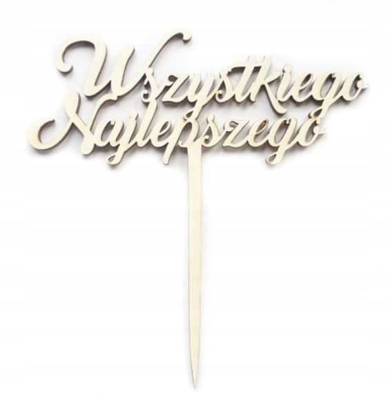

Wszystkiego Najlepszego napis topper tort urodziny