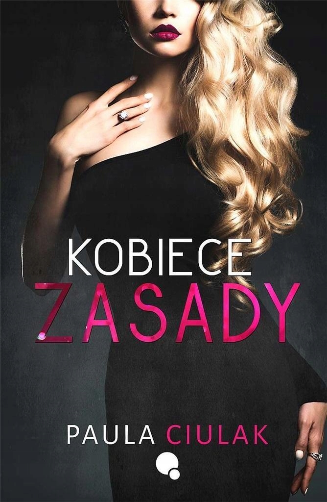 Kobiece Zasady, Paula Ciulak-Zdjęcie-0
