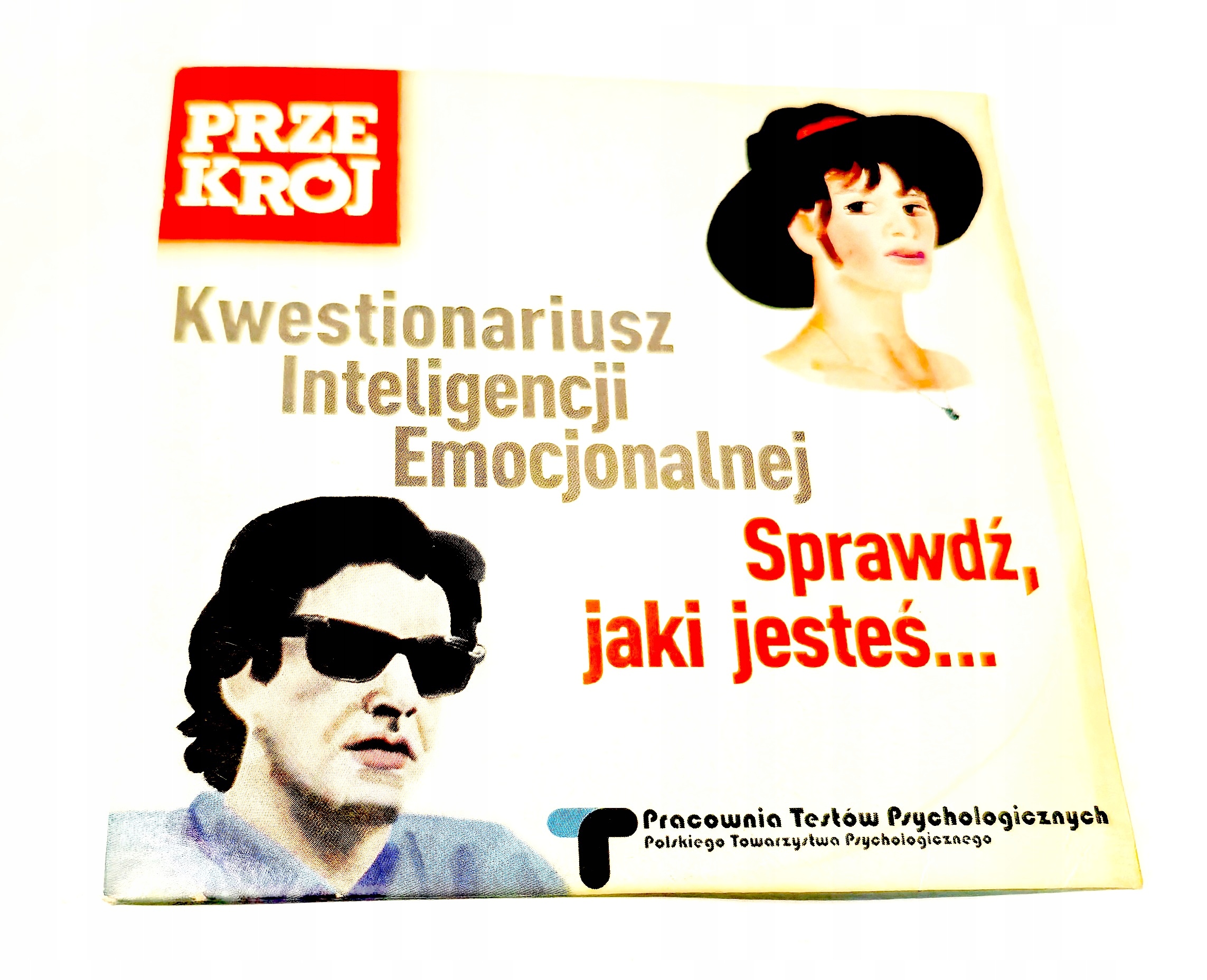 KWESTIONARIUSZ INTELIGENCJI EMOCJONALNEJ SPRAWDŹ JAKI JESTEŚ