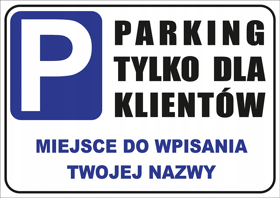Tabliczka informacyjna INDYWIDUALNY PARKING PCV