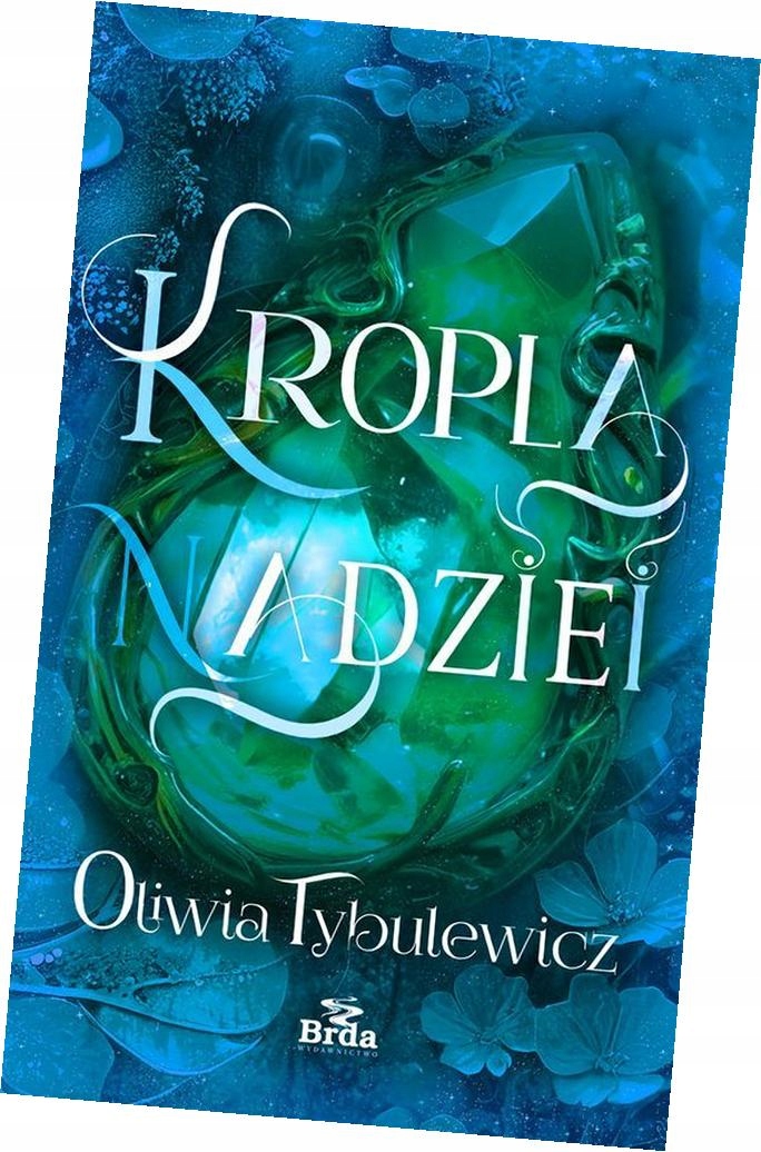 Kropla Nadziei Oliwia Tybulewicz