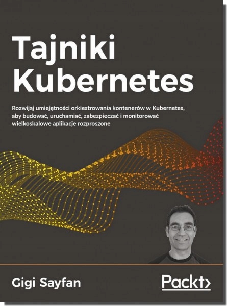 

Tajniki Kubernetes Sayfan Gigi