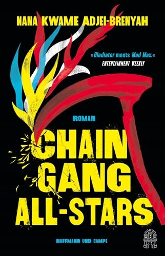 Chain-Gang All-Stars NANA KWAME ADJEI-BRENYAH