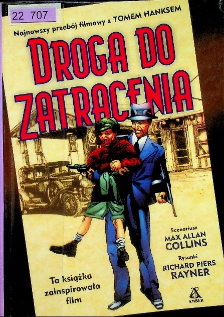 Max Allan Collins - Droga do Zatracenia