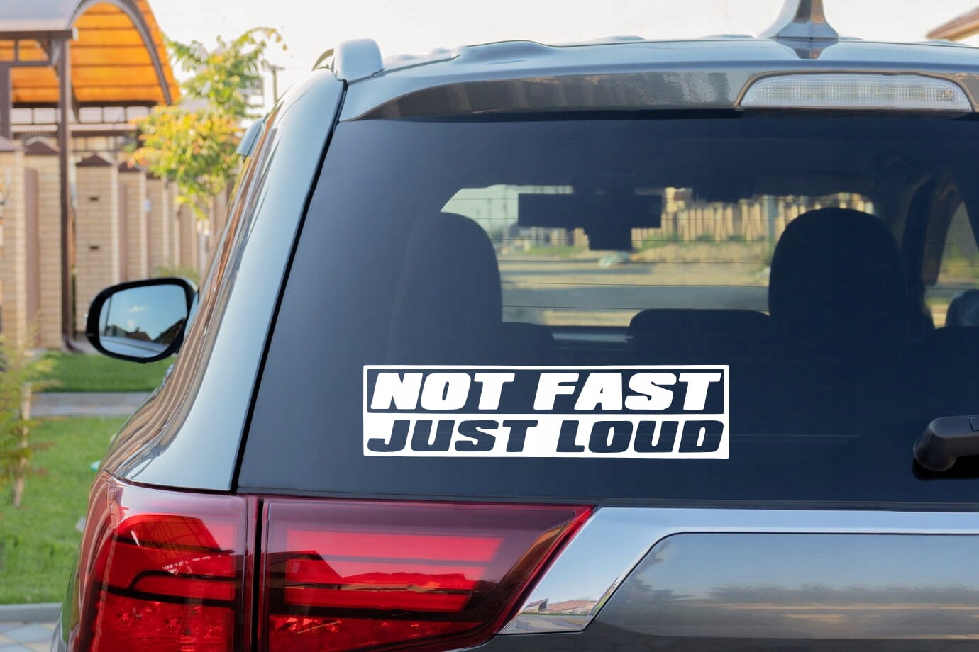 NOT FAST JUST LOUD - Naklejka na samochód na auto KOLOR Producent Inny