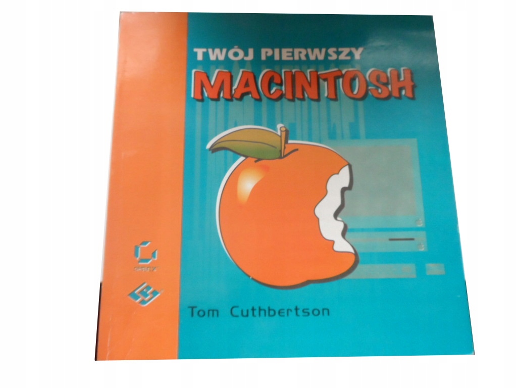 Twój pierwszy macintosh Cuthbertson UNIKAT