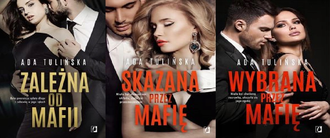 Zależna Skazana Wybrana przez mafię Tulińska